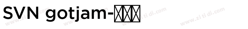 SVN gotjam字体转换